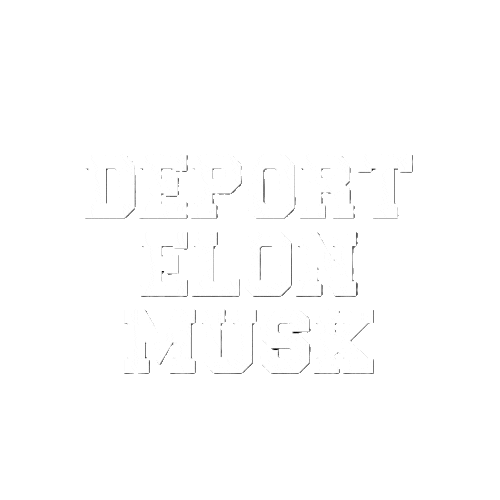  A funny looking caricature Elon Musk smoking A joint With a flashing headline that says deport Elon Musk