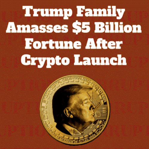 Trump makes 5 billion in crypto, imitation trump coin