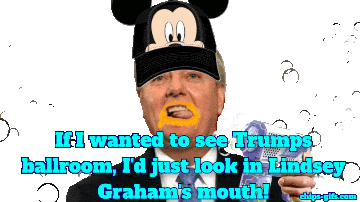  Lindsey Graham is wearing Mickey Mouse hat holding a bubble gun with animated bubbles floating around and overlaid text referencing trumps ballroom