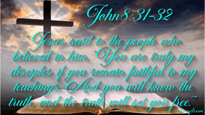  jesus is walking towards the viewer Like he's coming right out of bible The verse John 8:31-32 The truth will set you free Is overlaid