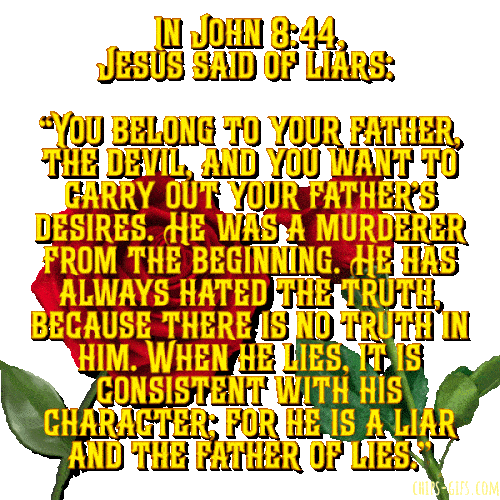 The verse John 8:44 about liars and deceit.