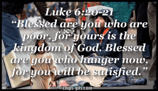 Scenes of the poor & homeless overlaid with the bible verse Luke 6:20 which says Blessed are you who are poor