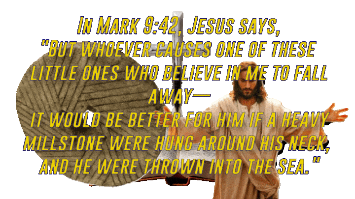  assorted pictures of Jeffrey Epstein and some of his victims Overlaid with the Bible verse Mark 9:42 Which says it would be better for a man to be cut off and thrown into the sea than to cause a little one to stumble