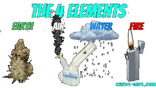 the 4 elements shown 420 style
