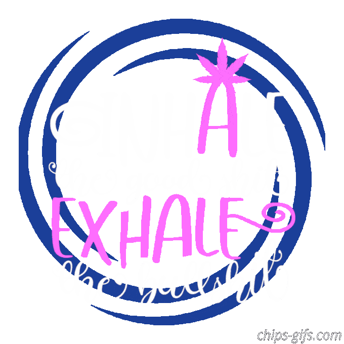  A swirl of words and colors with the phrase 'Inhale Good Shit, Exhale the bullshit'