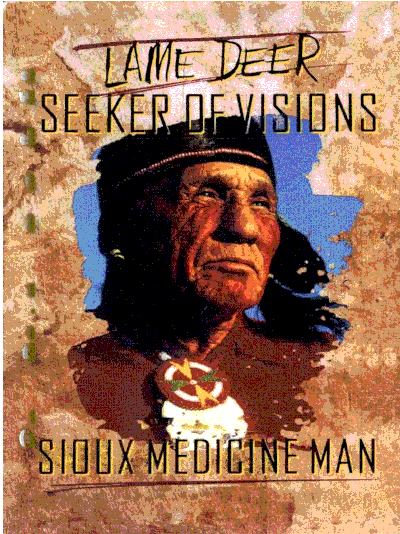  A quote from an old Indian medicine_man