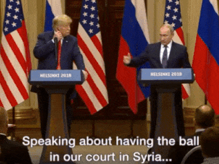 putin Handing a soccer ball to Trump Telling him now the balls are your court